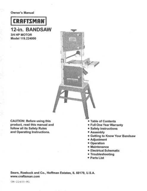 Owner’s Manual & Parts List Craftsman 3/4 HP, 12” Band Saw - Model 119.224000