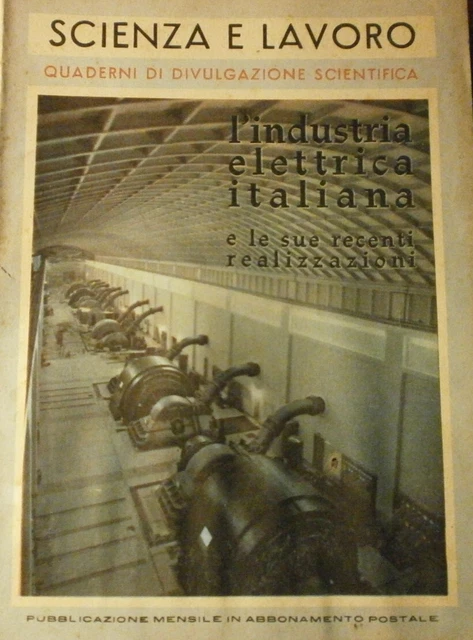 Lotto: Scienza E Lavoro - 5 Quaderni Di Divulgazione Scientifica - Anno 1955