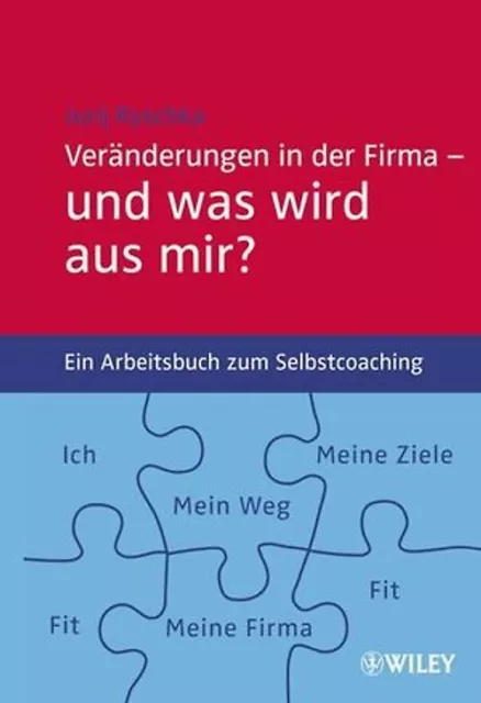 Veränderungen in der Firma - und was wird aus mir?