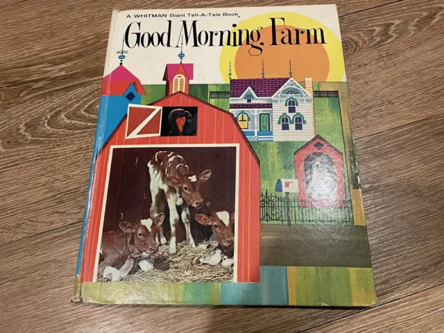 Good Morning Farm by Betty Ren Wright 1964