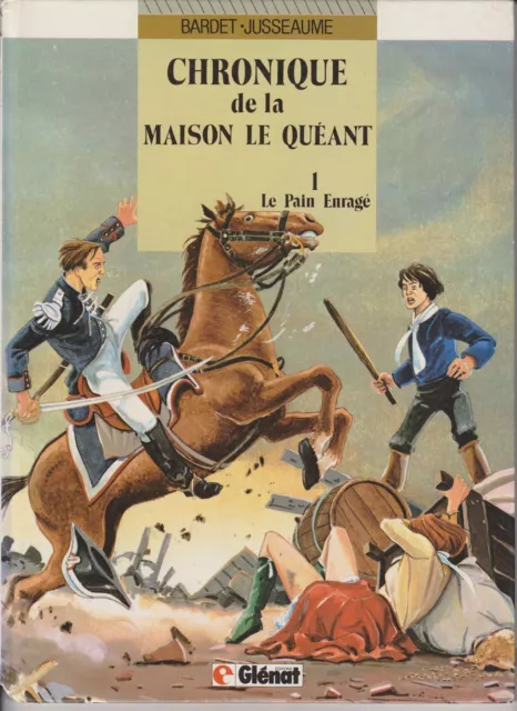 Bd Chronique De La Maison Le Queant T1 Bardet Jusseaume Eo1985 Port Prix Coûtant