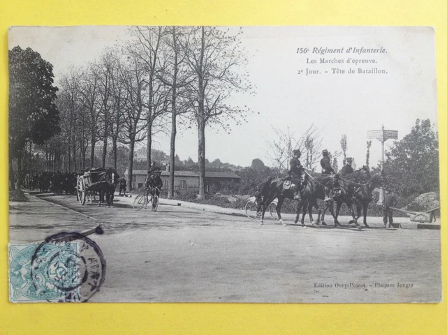 cpa NANCY TOUL 156° REGIMENT d'INFANTERIE Les Marches d'Epreuve 2° jour