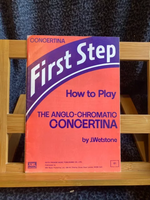 Wetstone First Step How to play the anglo-chromatic Concertina partition Prowse