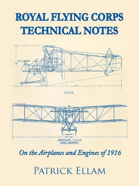 ROYAL FLYING CORPS Technical Notes: On the Airplanes and Engines of ...
