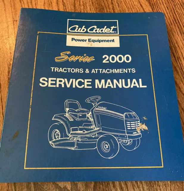 INCOMPLETE Cub Cadet Series 2000 Tractor & Attachment Service Manual Power Equip