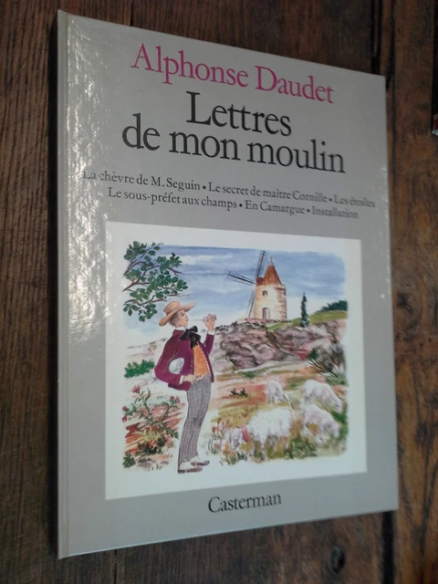 Lettres de mon moulin / Alphonse Daudet  Album age d'or Illustrations Janicotte