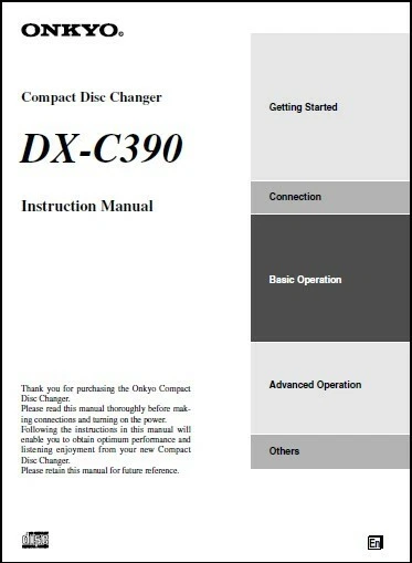 Onkyo DX-C390 CD Changer Owner's Manual - 32lb paper and heavyweight covers