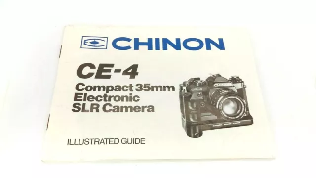 CHINON CE-4 35mm SLR CAMERA ILLUSTRATED GUIDE