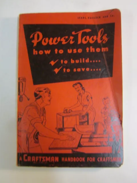 How to Use Power Tools  1952  Craftsman Sears Saws Lathe  Jointer Drills Grinder