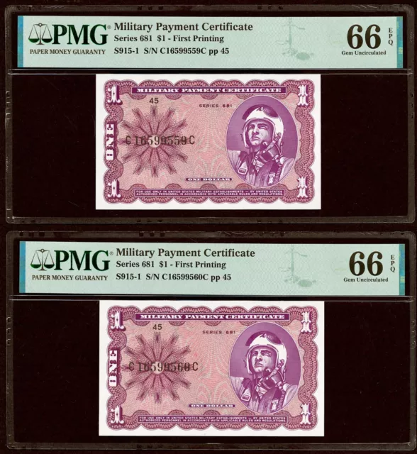 2 Consecutive Series 681 Military Payment Certificate $1 1st Printing PMG 66EPQ