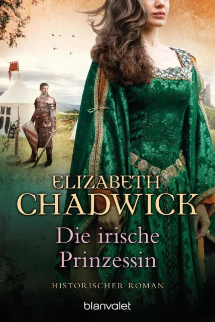 DIE IRISCHE PRINZESSIN | Historischer Roman | Elizabeth Chadwick ...
