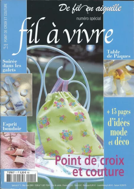 De fil en aiguille fil a vivre special n°1 couture point de croix broderie