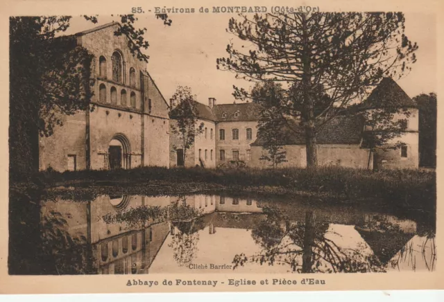 Cpa Environs De Montbard Abbaye De Fontenay Eglise Et Piece D' Eau