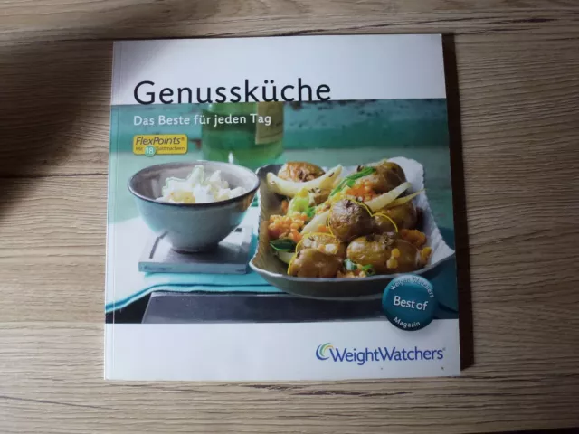 Genussküche - Das Beste für jeden Tag Weight Watchers: