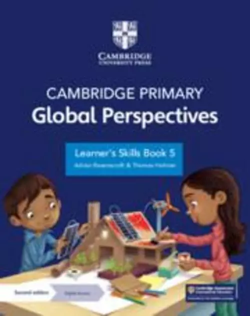 Cambridge Primary Global Perspectives Learner's Skills Book 5 with Digital Acces