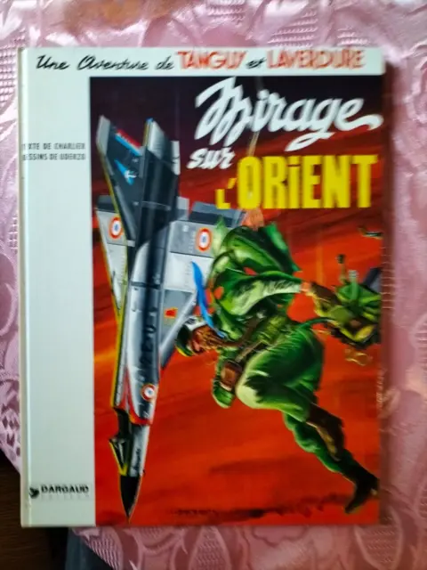 Bd Reedition Tanguy Et Laverdure Mirage Sur L Orient Par Uderzo    (U255)