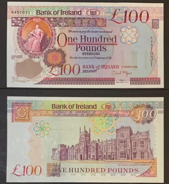 *Northern Ireland* *Bank Of Ireland* *Final Print £100 Note* *A451031* *2005*Unc