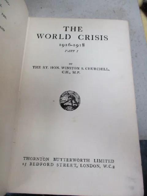 2 Vols. The WORLD CRISIS, Winston CHURCHILL, 1916-18, Many Maps, 1st ED. 2