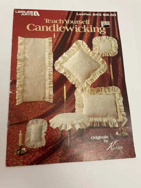 TEACH YOURSELF CANDLEWICKING Originales de Karen Leisure Arts Folleto 243