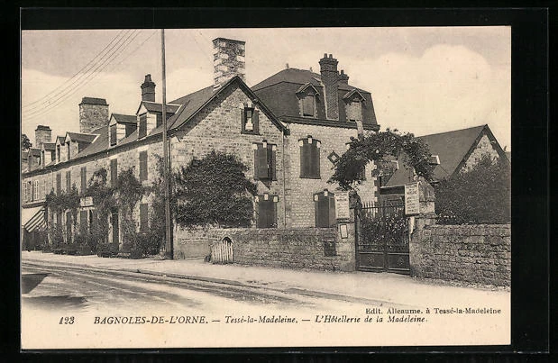 CPA Bagnoles-de-l´Orne, Tessé-la-Madeleine, L´Hotellerie de la Madeleine