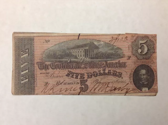 ~1864 Confederate States of America $5 Five Dollars - Civil War Note