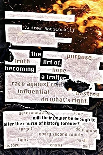 The Art of Becoming a Traitor  Will their power be enough to alte