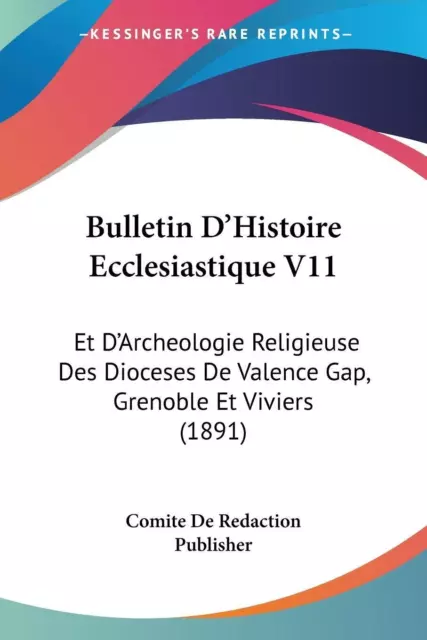 Comite De Redaction Publisher | Bulletin D'Histoire Ecclesiastique V11 | Buch