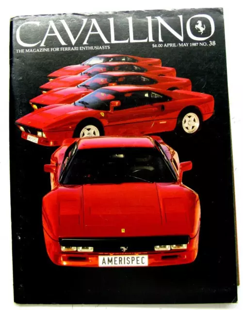CAVALLINO FERRARI Sport Car ENTHUSIASTS Magazine APR/MAY 1987 No. 38