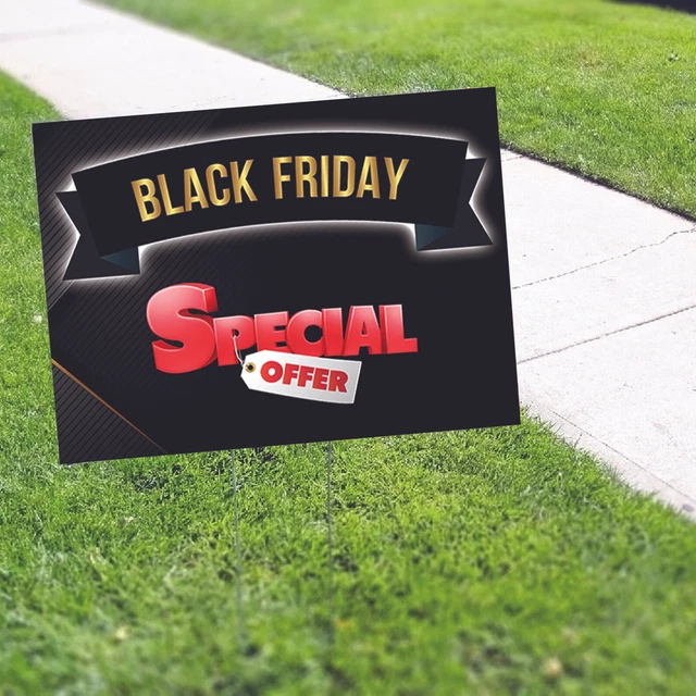 Black Friday Special Offer Decor Novelty Indoor Outdoor Coroplast Yard Sign