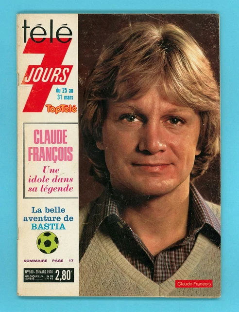 Salut ! 1978 03 - 45 Numéro Spécial CLAUDE FRANCOIS avec Posters géants