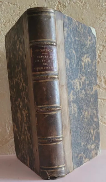 Proudhon De La Capacite Politique Des Classes Ouvrieres 1865 2°Ed.