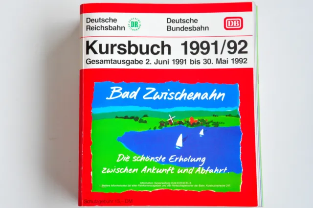 Kursbuch DR + DB, erste Gesamtausgabe, Gültigkeit:  1. Juni 1991 bis 2. Mai 1992