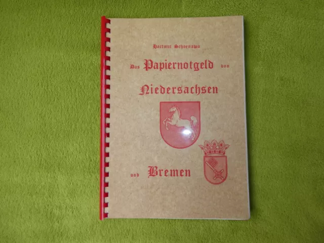 Das Papiernotgeld von Niedersachsen und Bremen