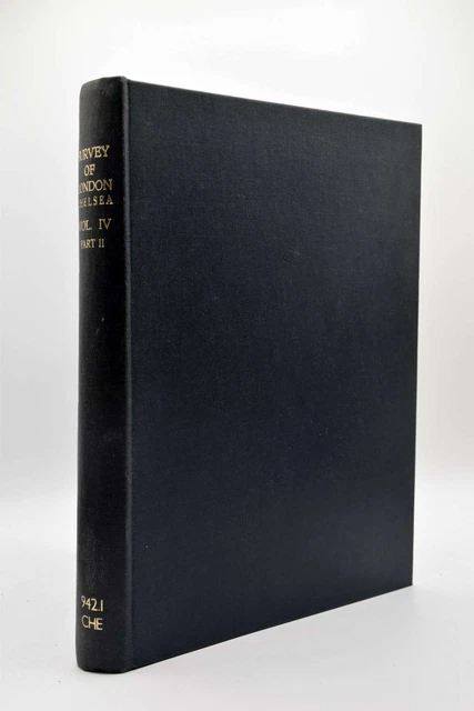 SURVEY OF Volume IV, The Parish of Chelsea, Part II, Gomme