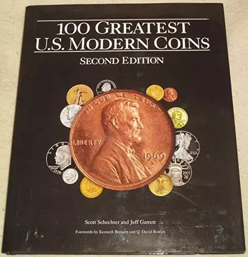 100 Greatest US Modern Coins: Second Edition - Hardcover - GOOD