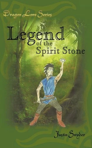 Dragon Lore Series: Legend of the Spirit Stone