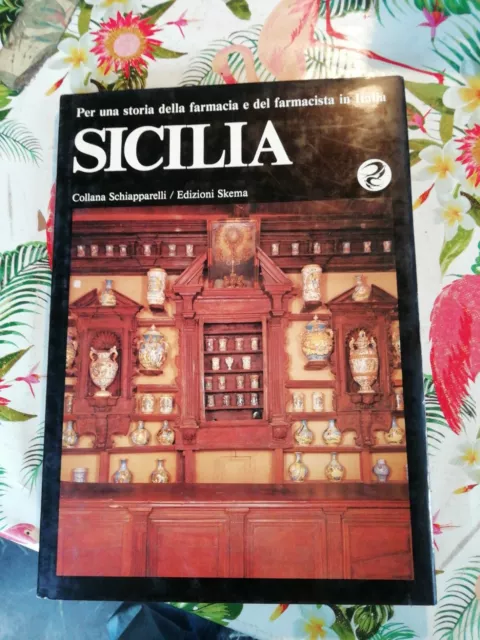 Per Una Storia Della Farmacia E Del Farmacista In Italia Vol 3 Sicilia 1983