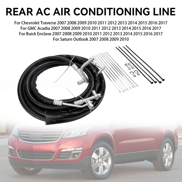 AT34653 REAR AC Air Conditioning Line Pour Acadia Traverse Enclave 2007