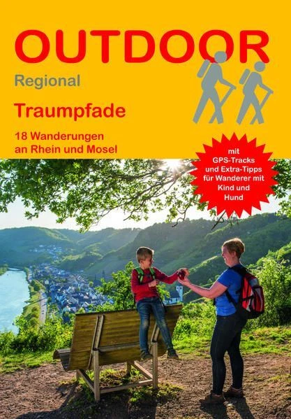 Traumpfade. 18 Wanderungen an Rhein und Mosel. Outdoor. Regional. Sänger, Jarle: