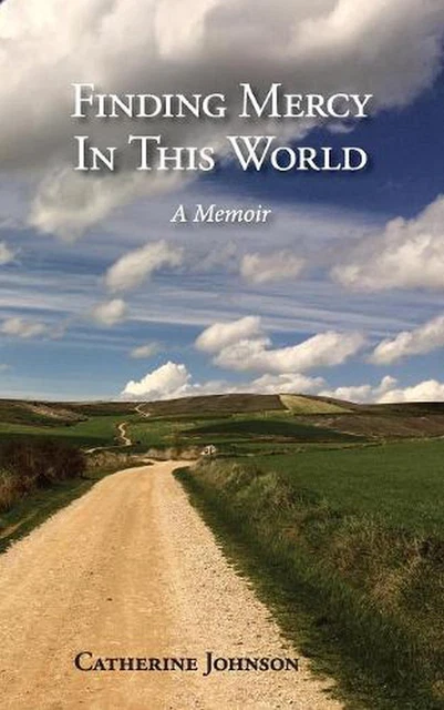 FINDING MERCY IN This World par Catherine Johnson (anglais) livre de ...
