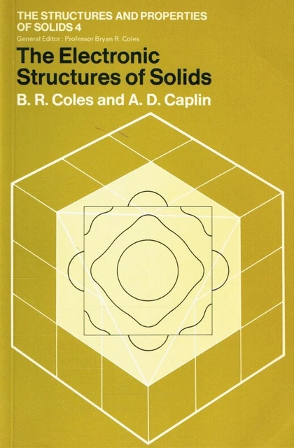 COLES, B. R. - The Electronic Structures of Solids EUR 14,00 - PicClick DE