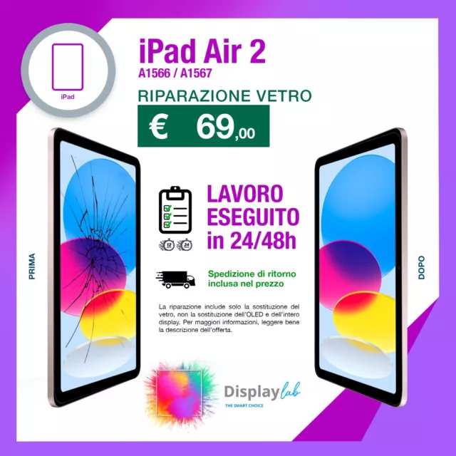 Riparazione Sostituzione Vetro Anteriore Display Ipad Air 2 (2014)