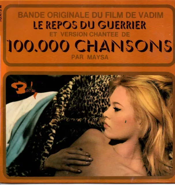 Disque 45T B.o Film Le Repos Du Guerrier // Brigitte Bardot