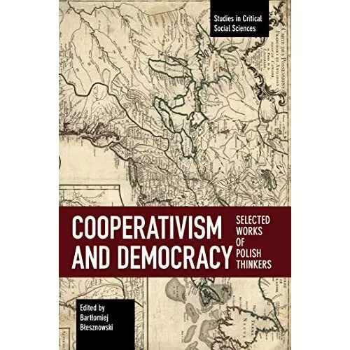 Cooperativism And Democracy:­ Selected Works of Polish  - Paperback / softback N