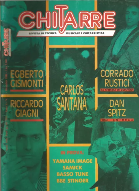 Chitarre Nr 45 1989 Carlos Santana Dan Spitz C. Rustici E.gismondi R.giagni