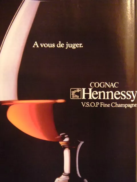 Publicité 1981 Cognac Hennessy Fine Champagne A Vous De Juger - Advertising