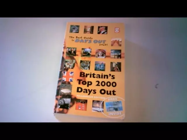 The Best Guide To Days Out Ever : Britain's Top 2000 Days Out ! - Not Available