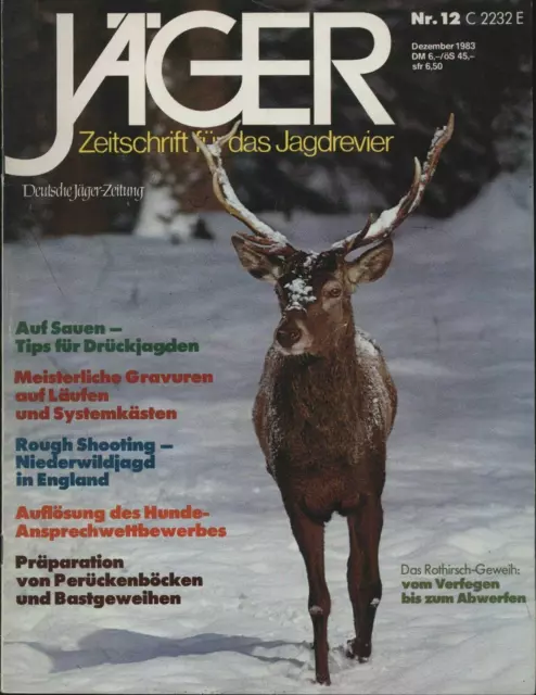 Jäger-Zeitschrift für das Jagdrevier 12/1983* Perückenböcke* Sauen* Geweihe ua.