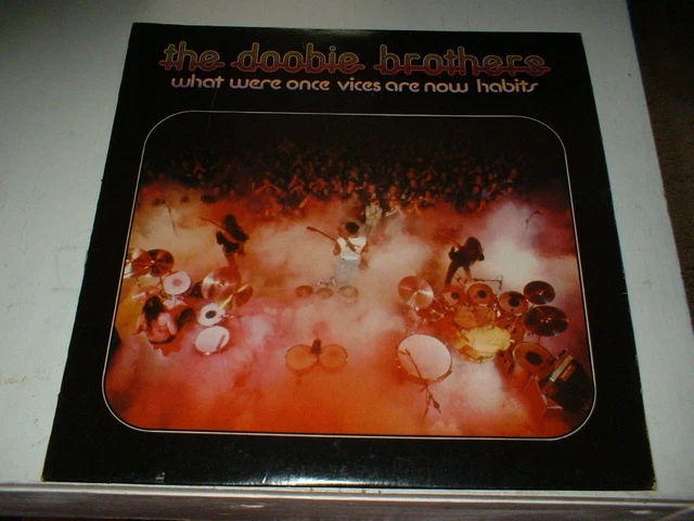 The Doobie Brothers - What Were Once Vices are Now Habits - LP/Vinyl, W 2750, Gd