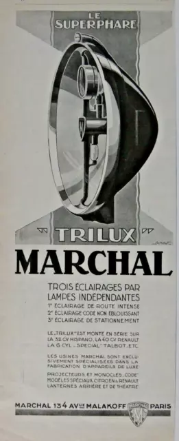 Publicité Presse 1927 Marchal Le Superphare Trilux 3 Éclairages Par Lampes